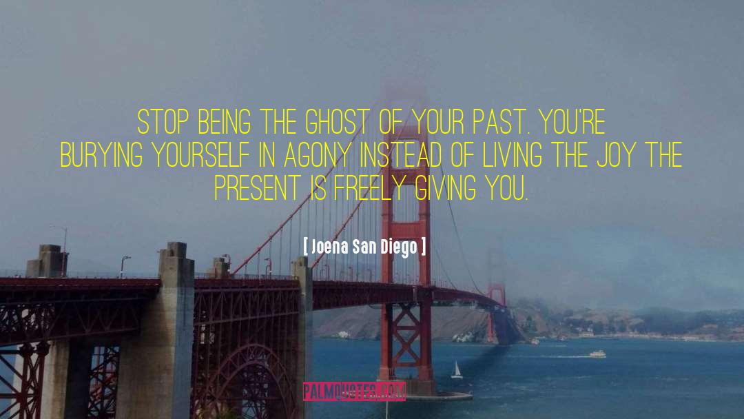 The Ghost quotes by Joena San Diego