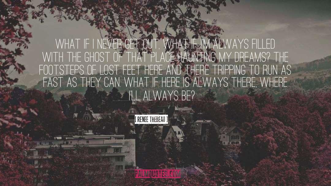 The Ghost Wars quotes by Renee Thebeau