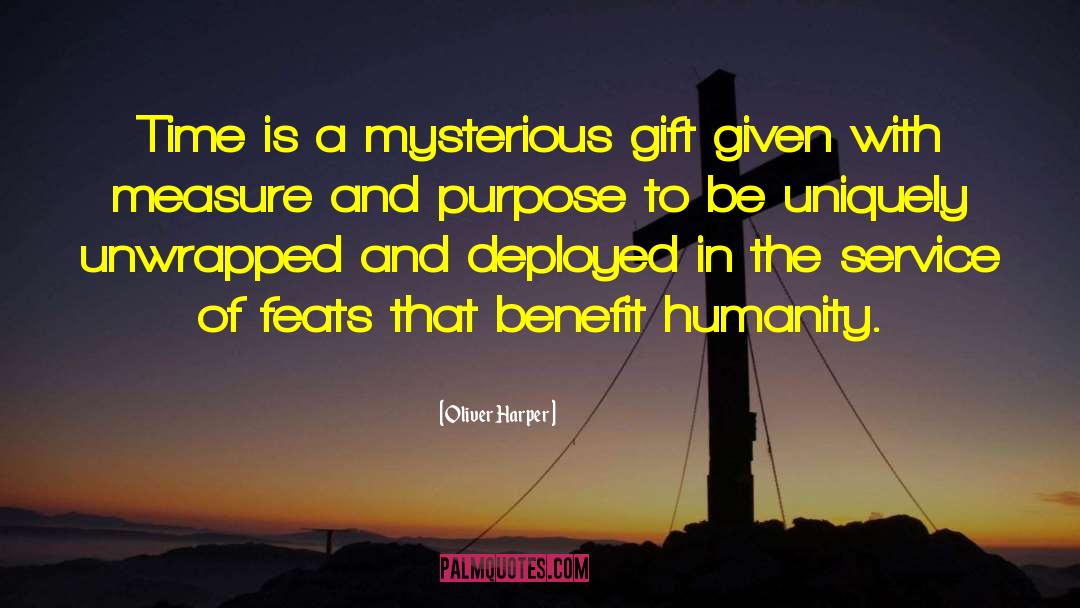 The Gift Of Life quotes by Oliver Harper