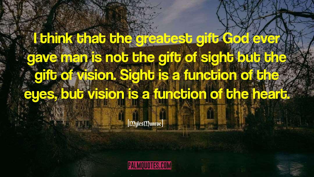 The Gift Of The Magi quotes by Myles Munroe