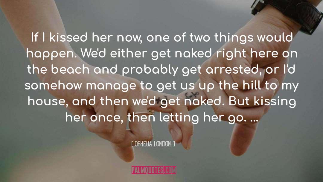 The Girl Before quotes by Ophelia London