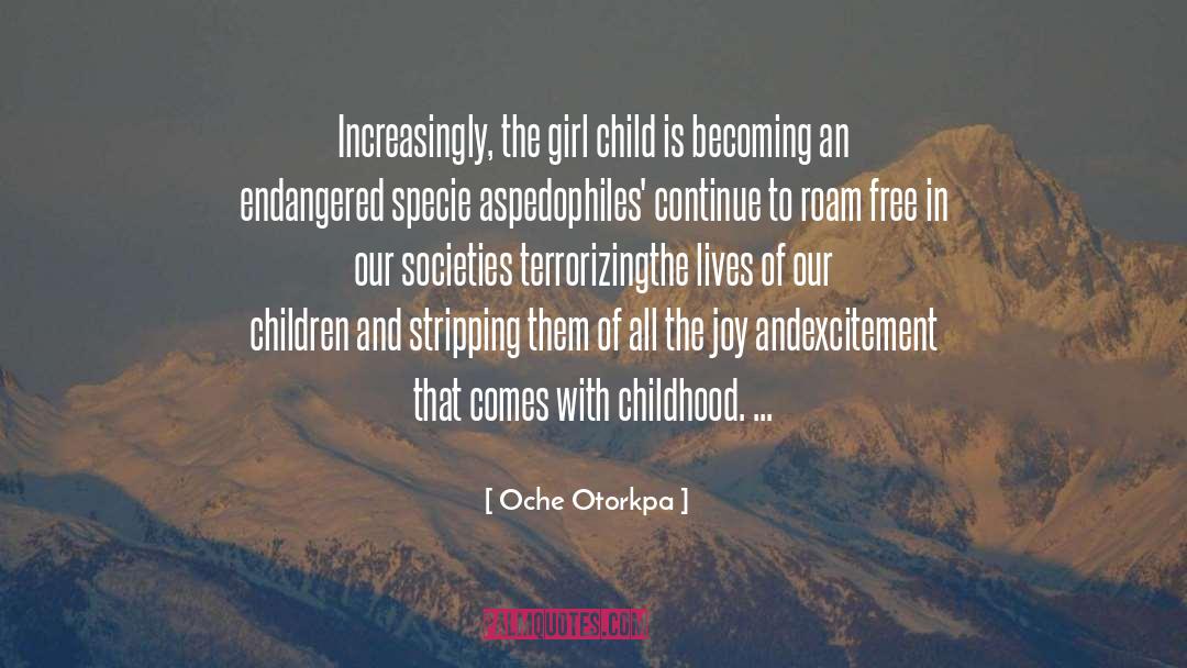 The Girl Child quotes by Oche Otorkpa