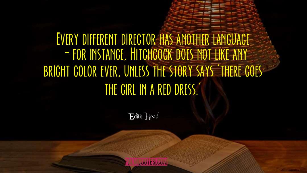 The Girl In The Spiders Web quotes by Edith Head