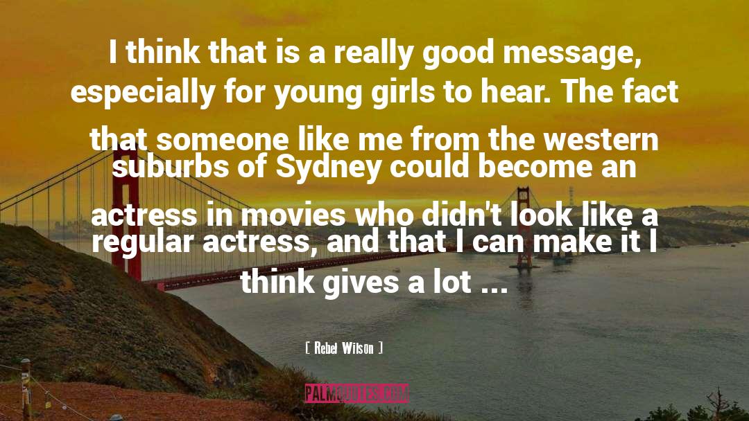The Girl Who Could Fly quotes by Rebel Wilson