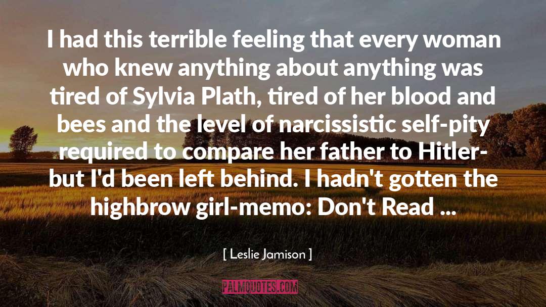 The Girl Who Cried Monster quotes by Leslie Jamison