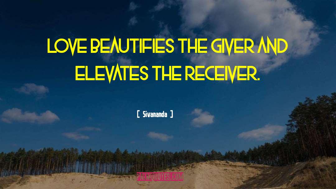 The Giver quotes by Sivananda