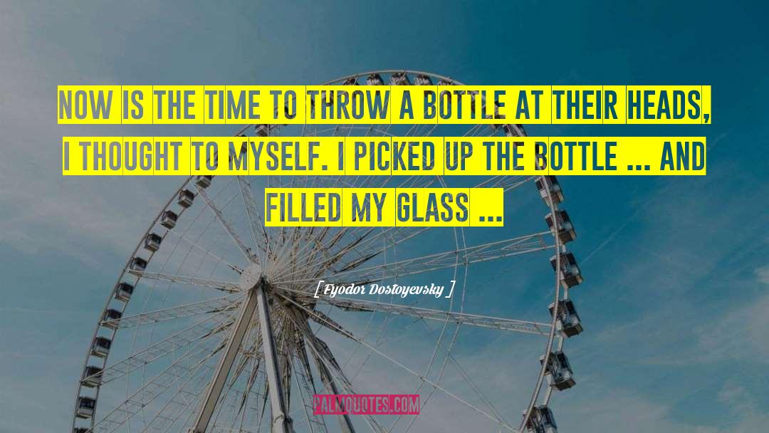 The Glass Arrow quotes by Fyodor Dostoyevsky