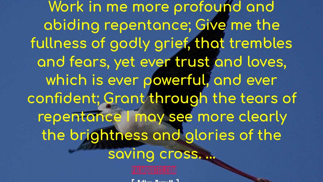 The Glories Of The Cross quotes by Arthur Bennett