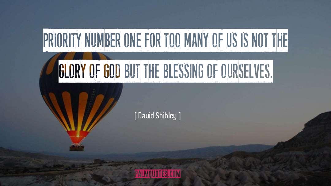 The Glory Of God quotes by David Shibley