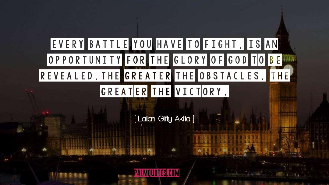 The Glory Of God quotes by Lailah Gifty Akita