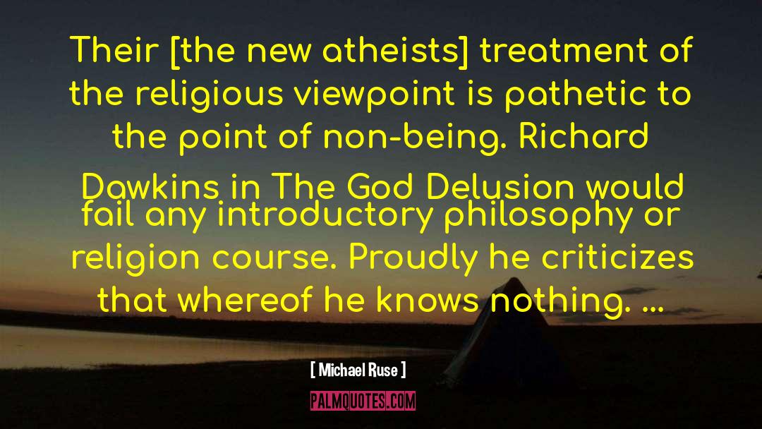 The God Delusion quotes by Michael Ruse