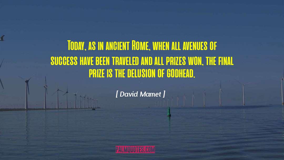 The Godhead quotes by David Mamet