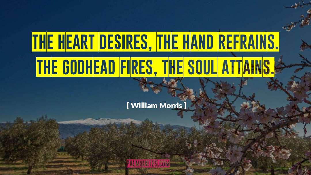 The Godhead quotes by William Morris