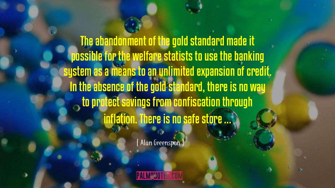 The Gold Standard quotes by Alan Greenspan