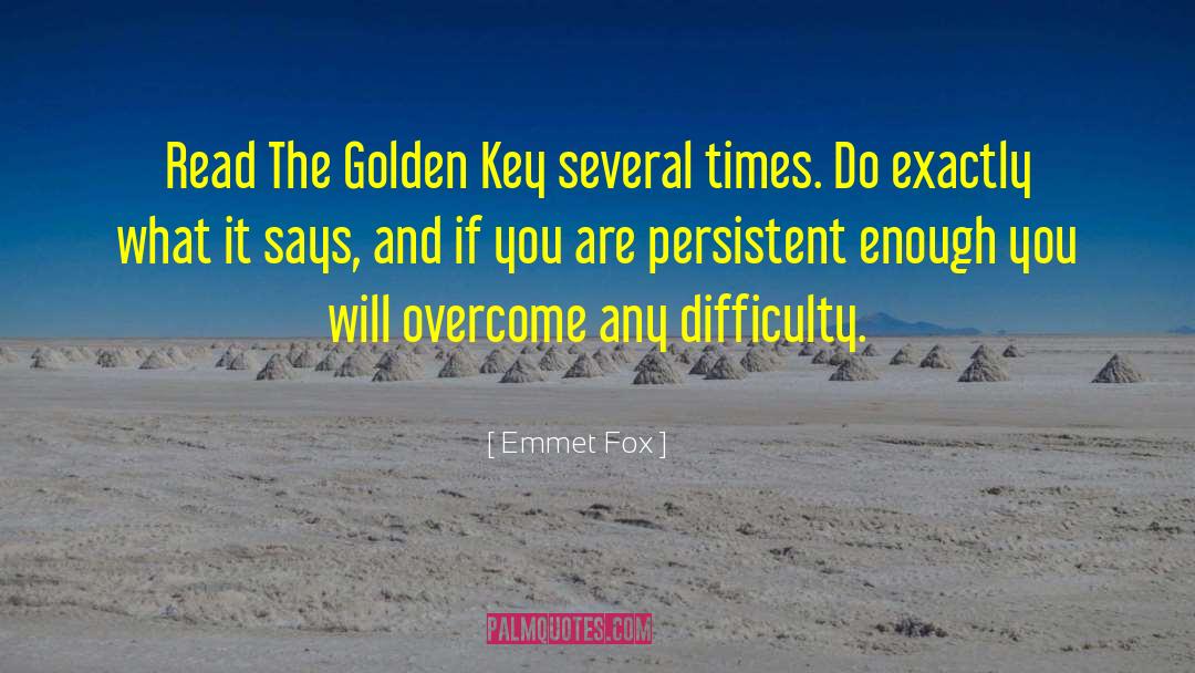 The Golden Fleece quotes by Emmet Fox