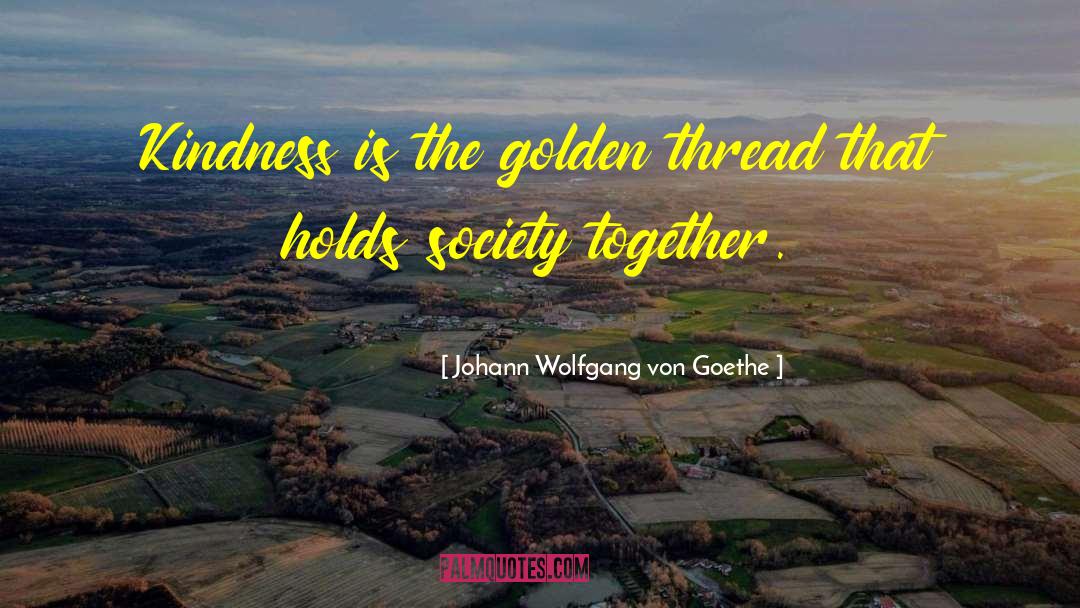 The Golden Lily quotes by Johann Wolfgang Von Goethe