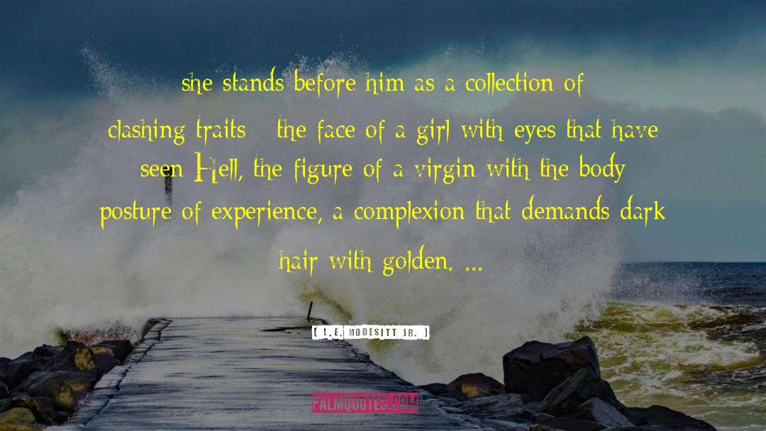 The Golden Prince quotes by L.E. Modesitt Jr.