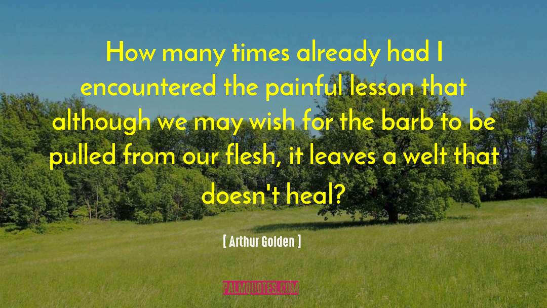 The Golden Road quotes by Arthur Golden