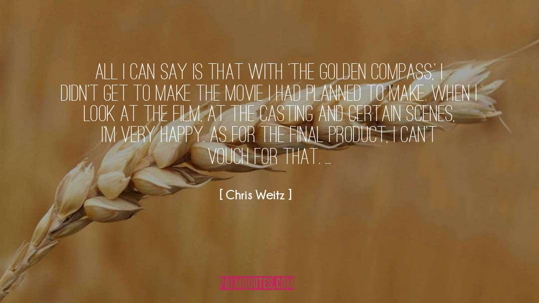 The Golden Road quotes by Chris Weitz