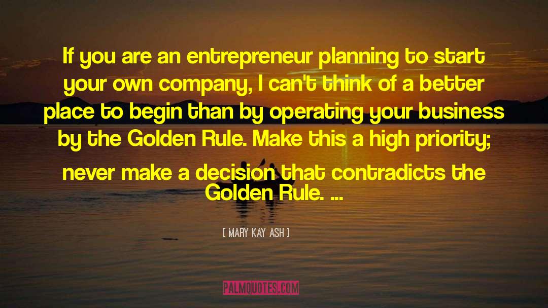 The Golden Rule quotes by Mary Kay Ash