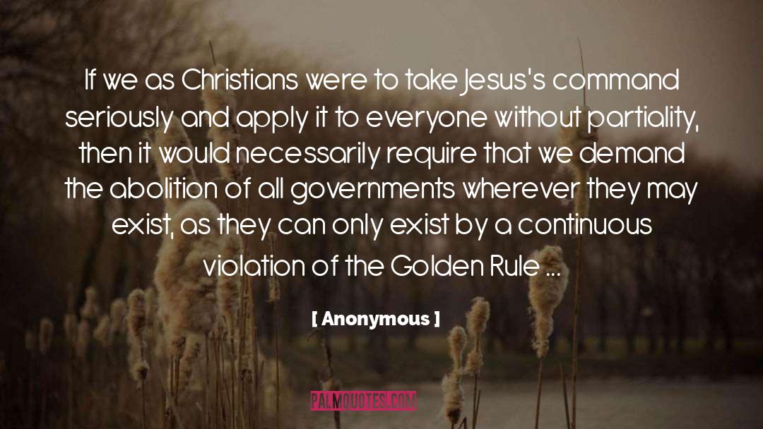 The Golden Rule quotes by Anonymous