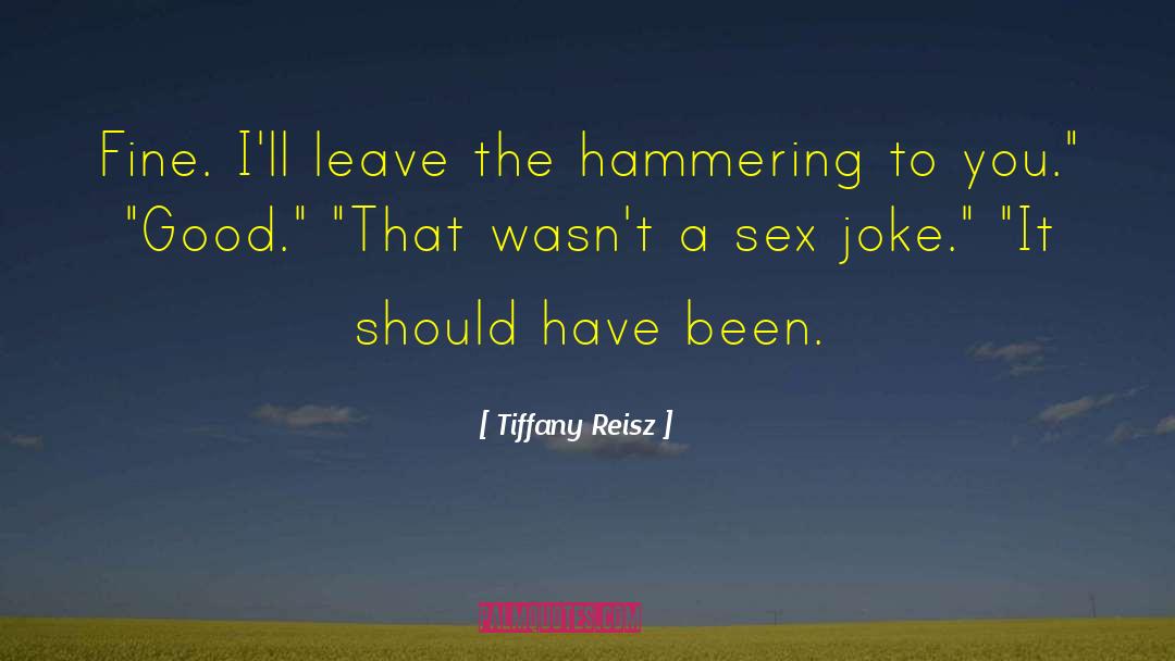 The Good Book quotes by Tiffany Reisz