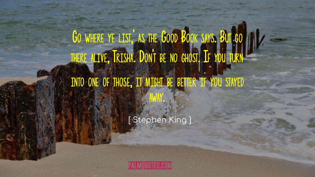 The Good Book quotes by Stephen King