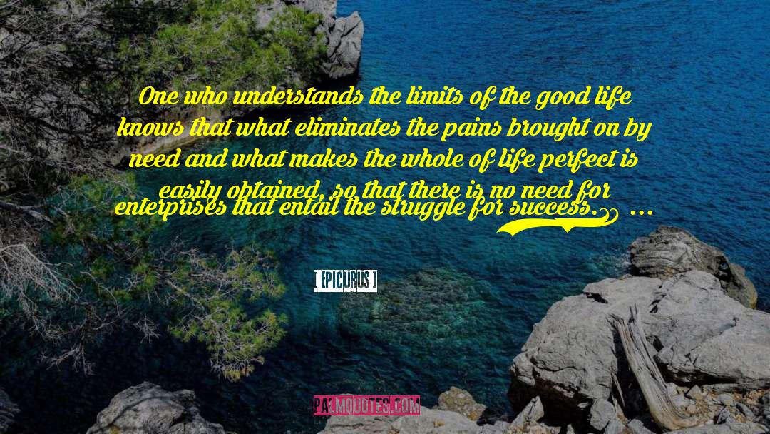 The Good Life quotes by Epicurus