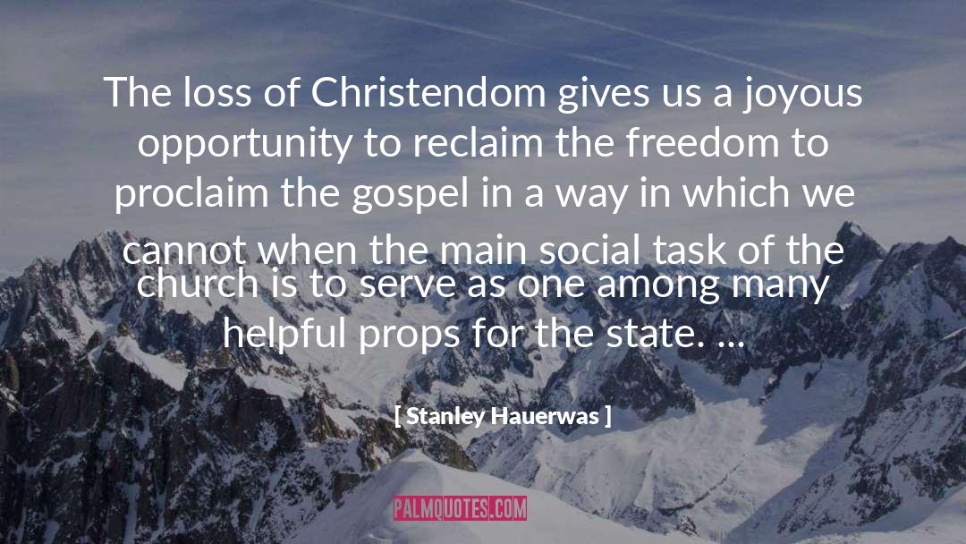 The Gospel quotes by Stanley Hauerwas