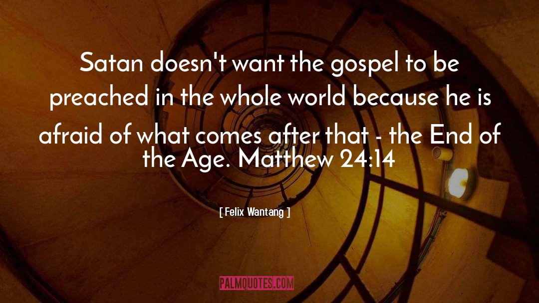 The Gospel quotes by Felix Wantang