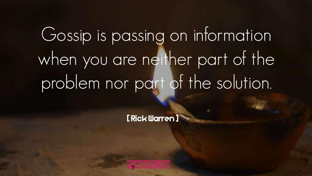 The Gossip Web quotes by Rick Warren