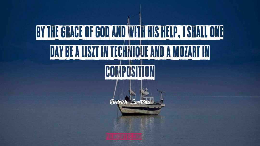 The Grace Of God quotes by Bedrich Smetana