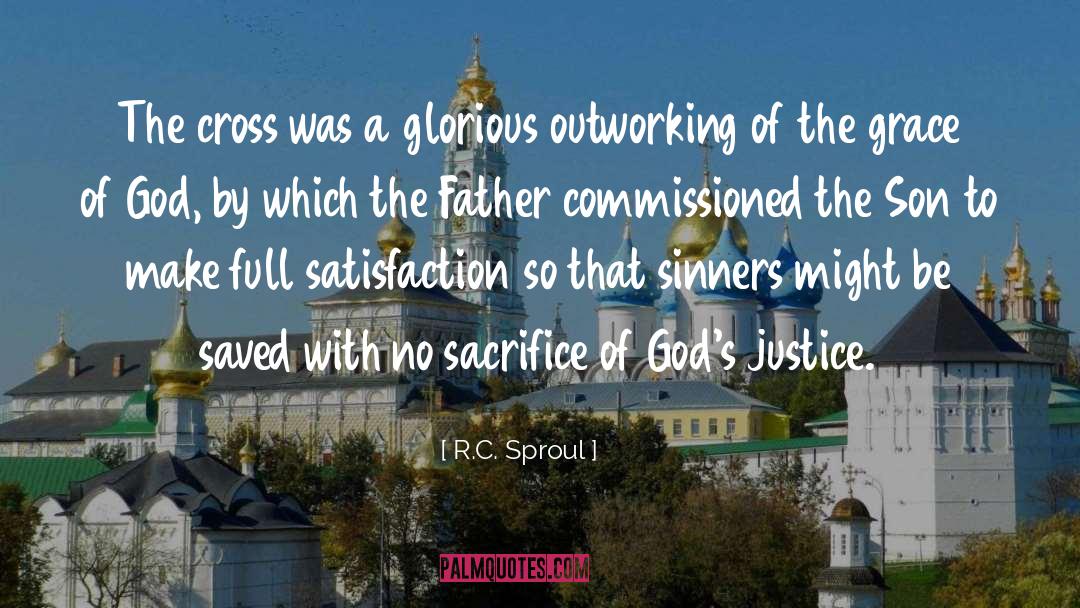 The Grace Of God quotes by R.C. Sproul