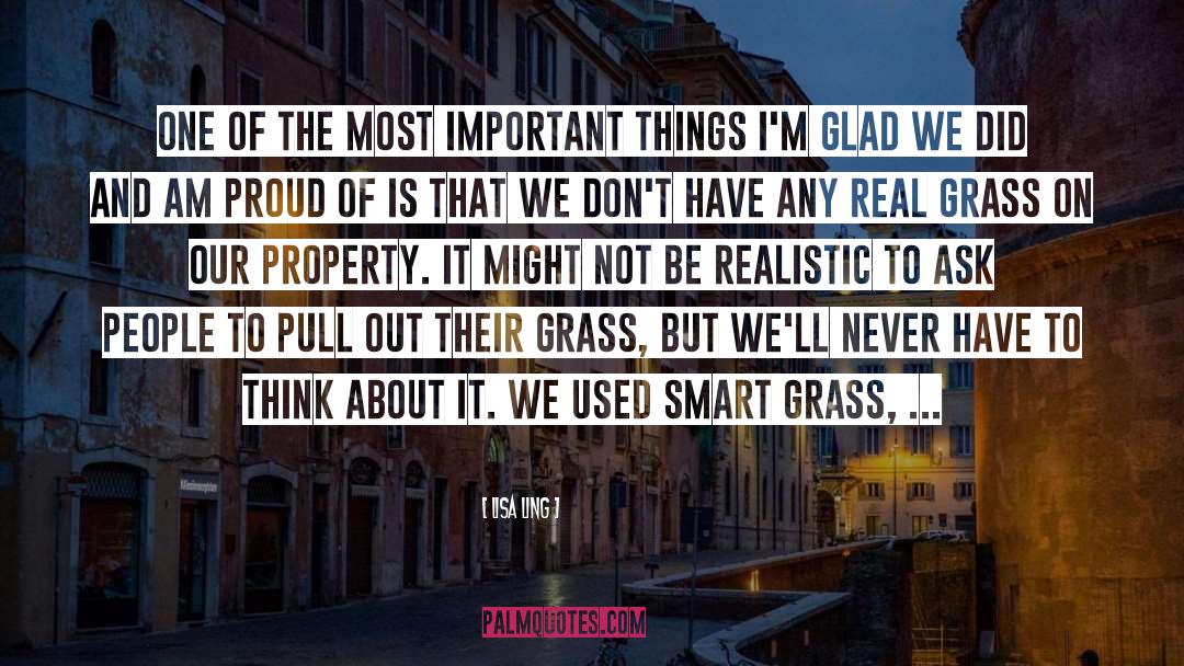 The Grass Is Greener quotes by Lisa Ling