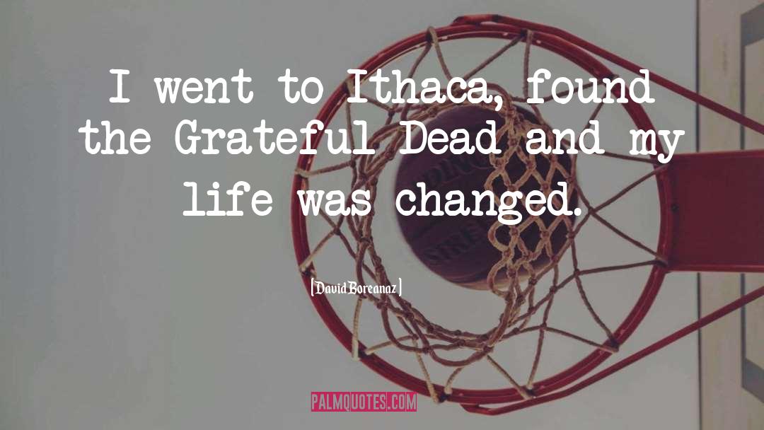 The Grateful Dead quotes by David Boreanaz
