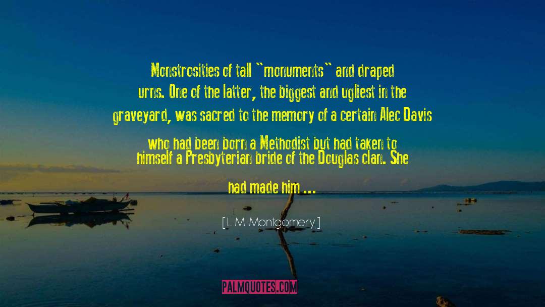 The Graveyard By The Sea quotes by L.M. Montgomery