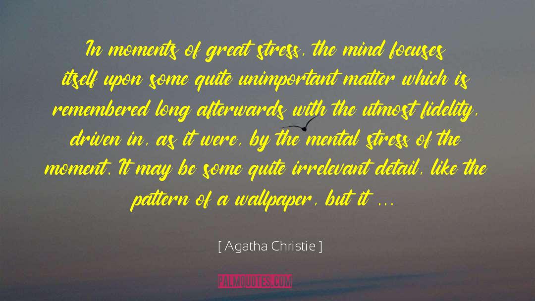 The Great Alone quotes by Agatha Christie