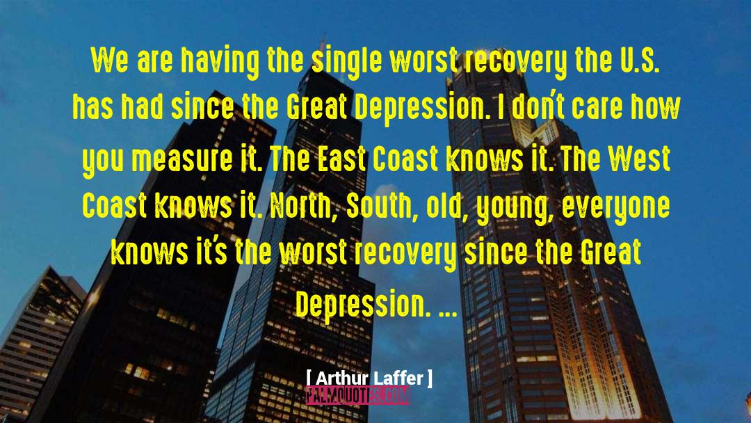 The Great Depression quotes by Arthur Laffer
