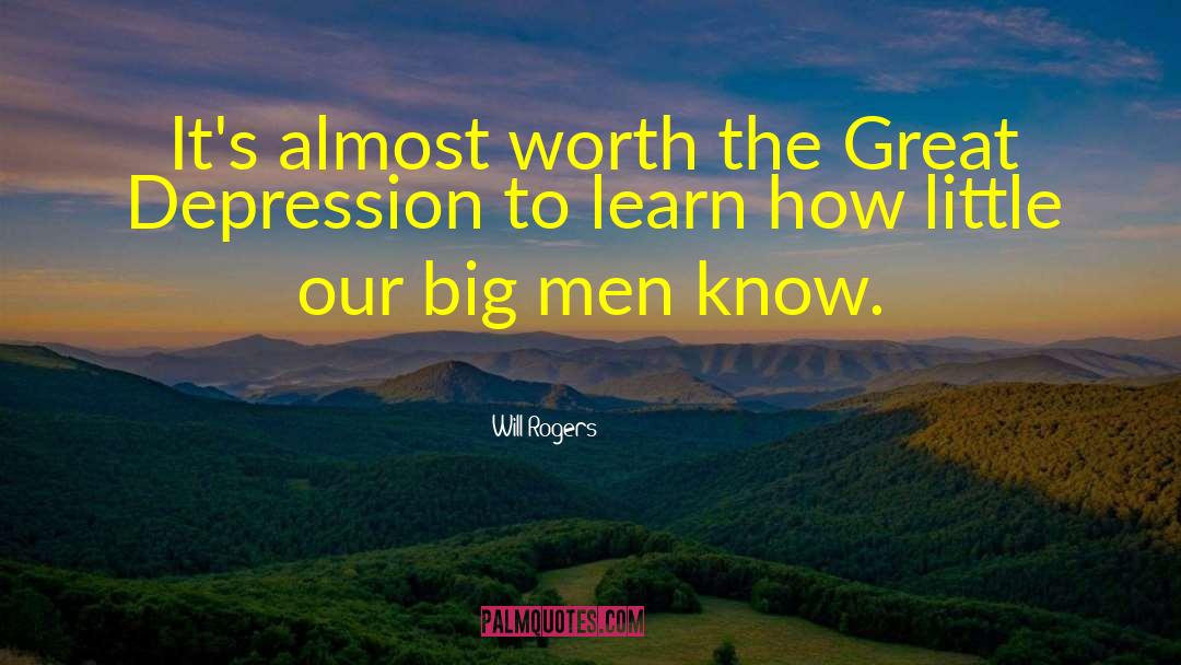 The Great Depression quotes by Will Rogers