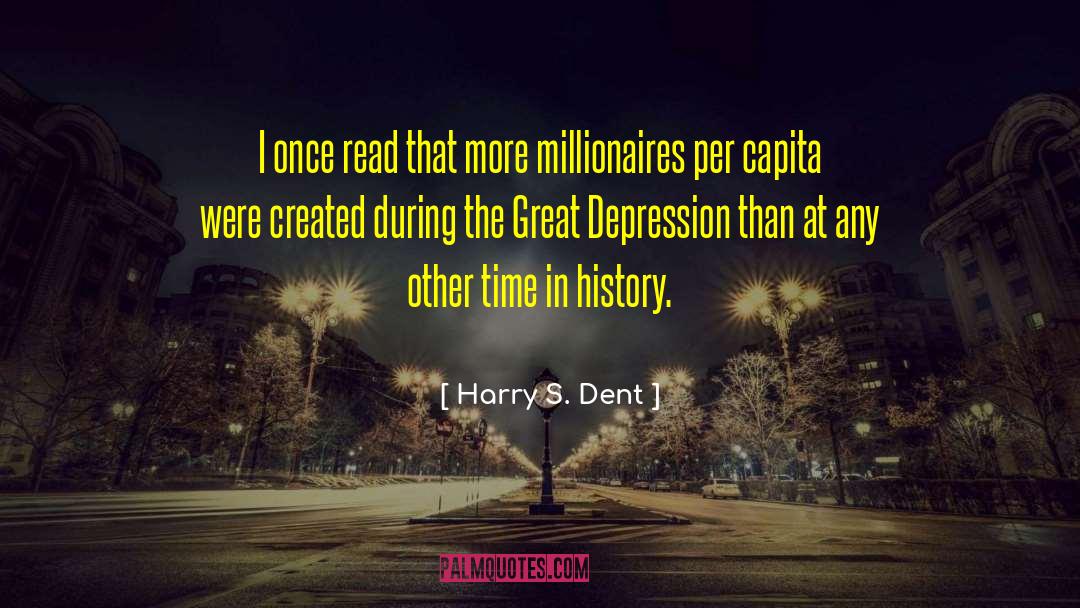 The Great Depression quotes by Harry S. Dent