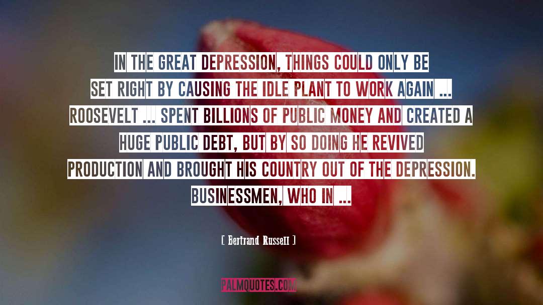 The Great Depression quotes by Bertrand Russell
