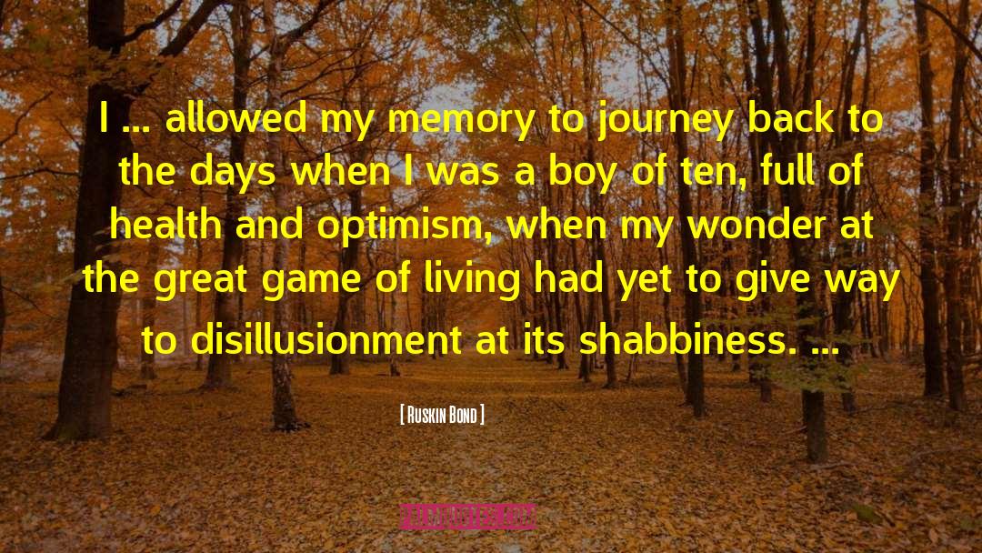 The Great Game quotes by Ruskin Bond