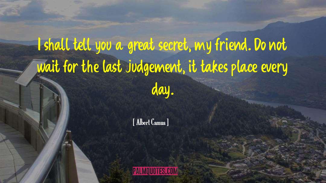 The Great Game quotes by Albert Camus