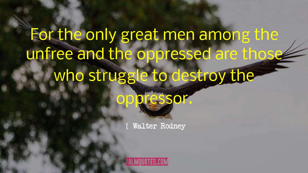 The Great Game quotes by Walter Rodney