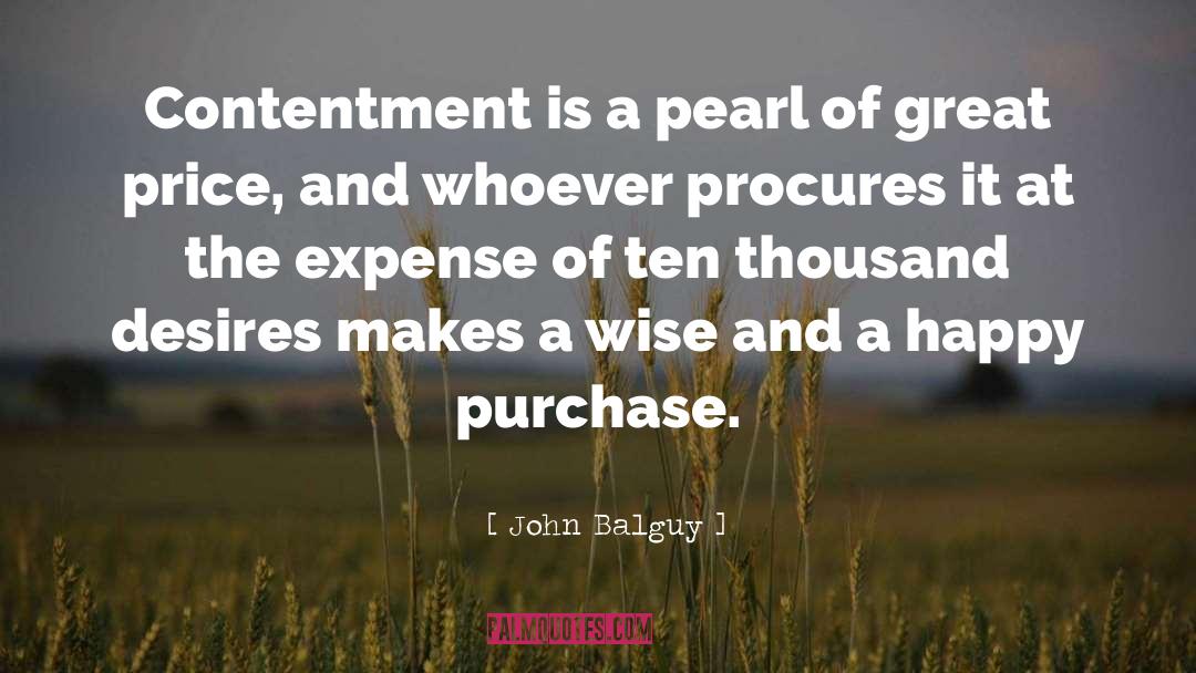 The Great Pearl Of Wisdom quotes by John Balguy