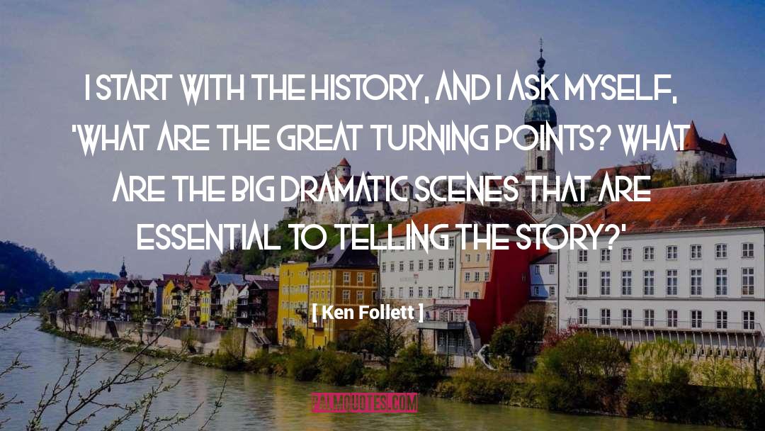 The Great Turning quotes by Ken Follett