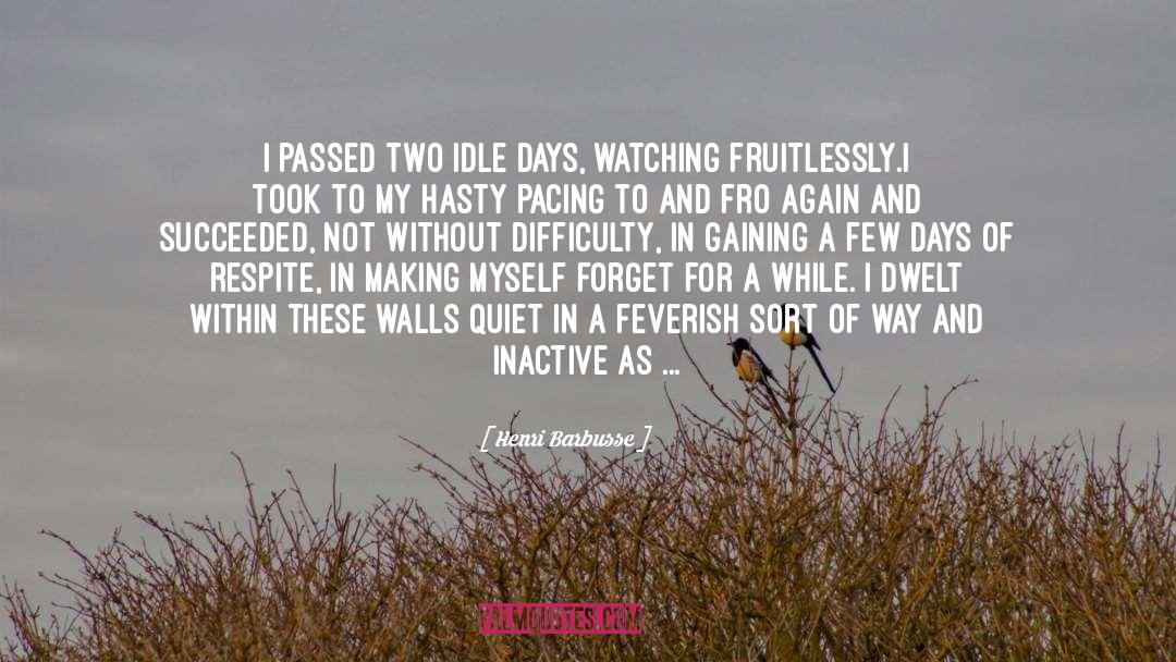 The Great Wall Of Silence quotes by Henri Barbusse