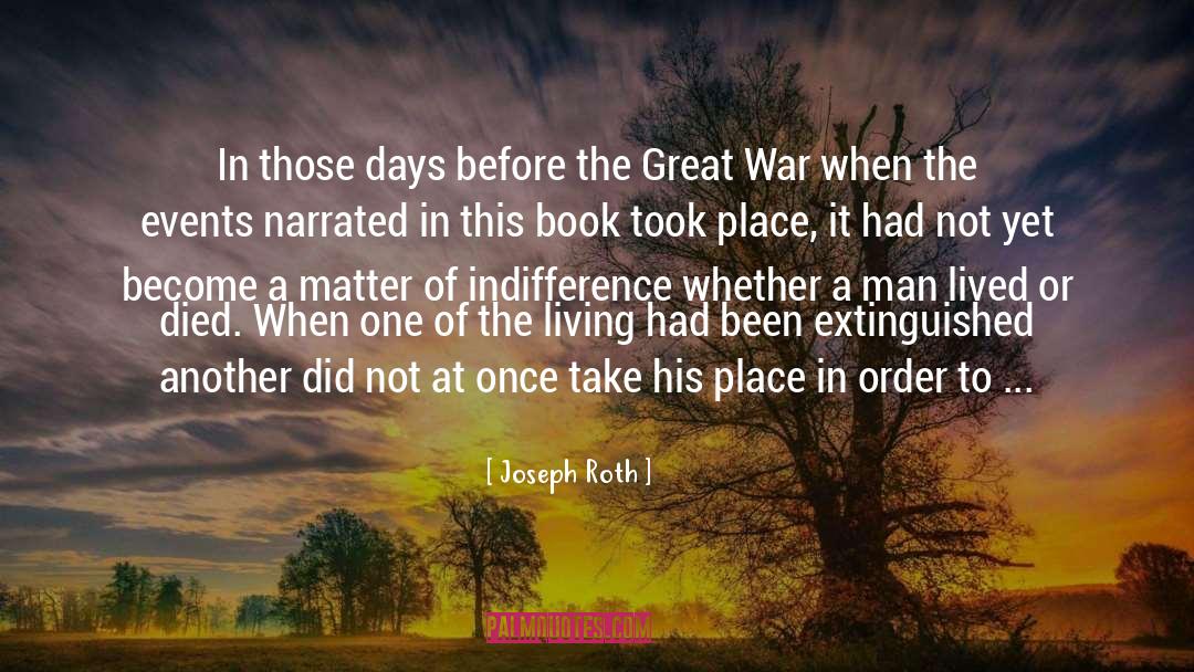 The Great War quotes by Joseph Roth