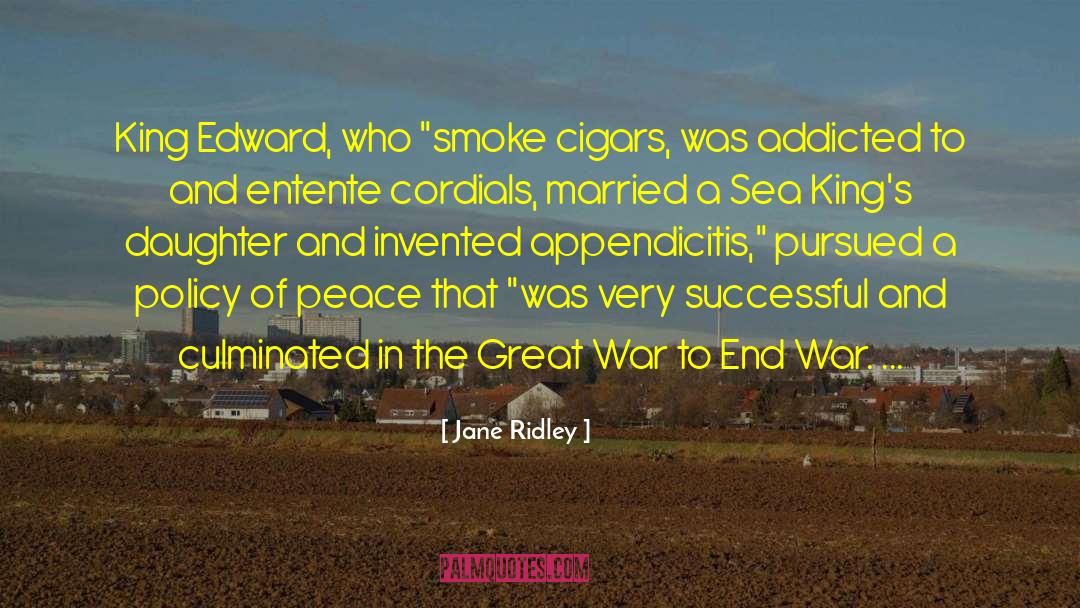 The Great War quotes by Jane Ridley
