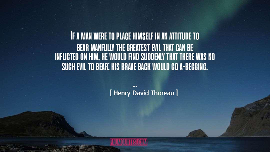 The Greatest Evil quotes by Henry David Thoreau